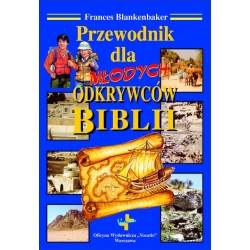 Przewodnik dla młodych odkrywców Biblii