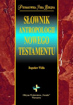 Słownik antropologii Nowego Testamentu