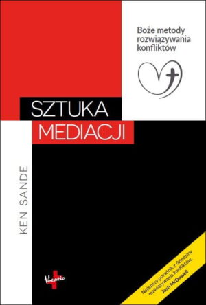 Sztuka Mediacji – Ken Sande