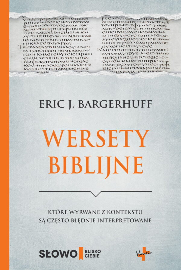 Wersety Biblijne – wyrwane z kontekstu