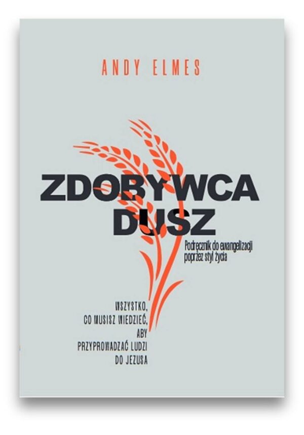 Zdobywca dusz – podręcznik do ewangelizacji