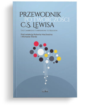 Przewodnik po twórczości C.S.Lewisa