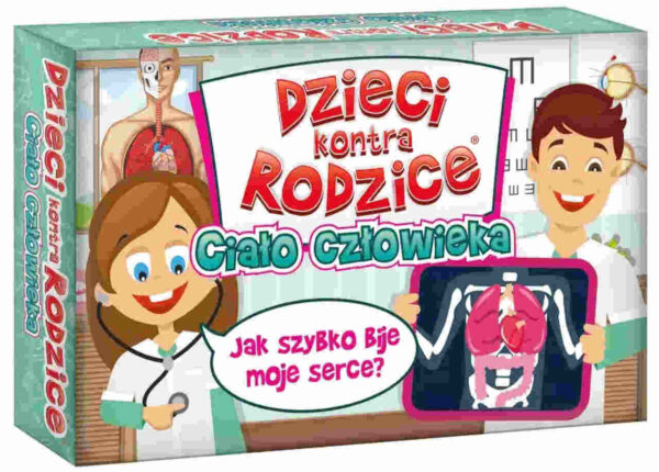 Dzieci Kontra rodzice – Ciało człowieka