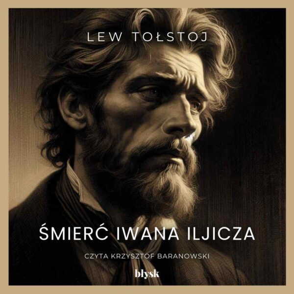 Śmierć Iwana Iljicza – Audiobook PLIK