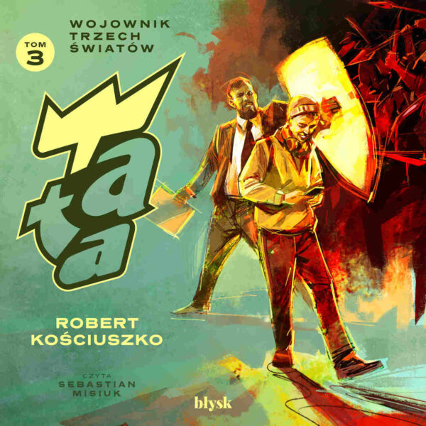 Tata. Wojownik Trzech Światów – Audiobook PLIK