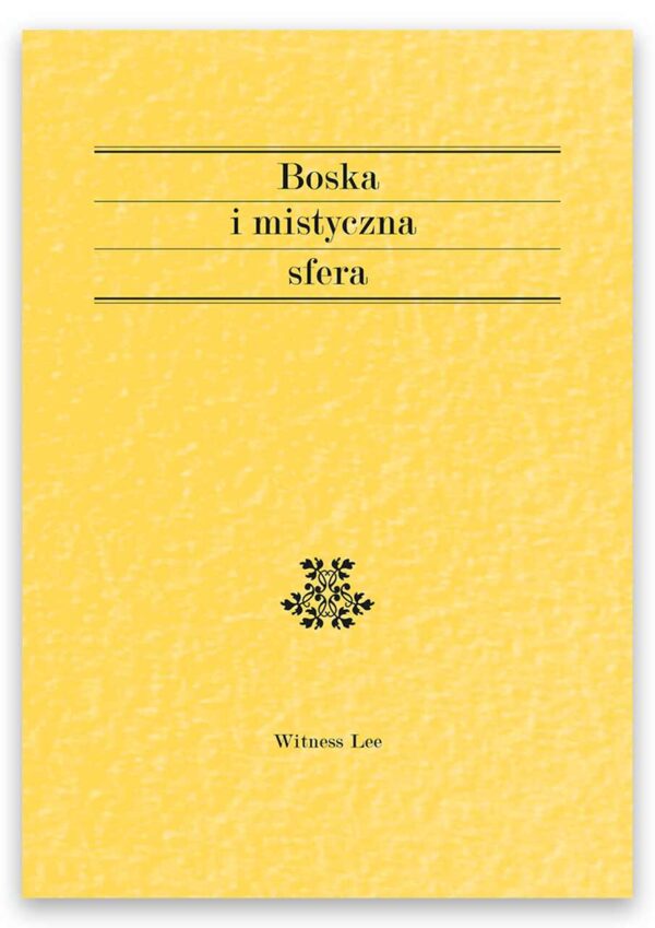 Boska i mistyczna sfera