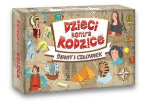 Dzieci Kontra rodzice – Świat i człowiek