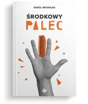 PRZEDSPRZEDAŻ Środkowy palec