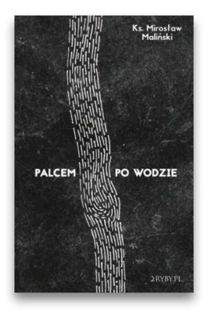 Palcem po wodzie