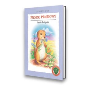 Piesek Preriowy i szkoła życia