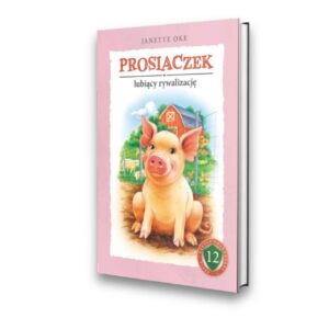 Prosiaczek lubiący rywalizację