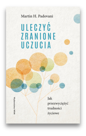 Uleczyć zranione uczucia