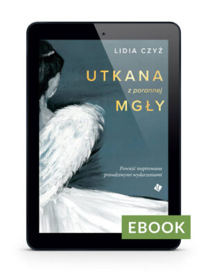 Utkana z porannej mgły – E-book