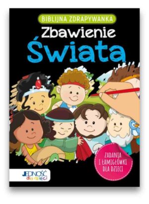 Zdrapywanka – zbawienie świata