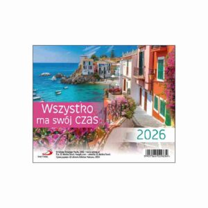 Kalendarz 2026 na biurko – Wszystko ma swój czas