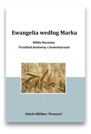 Ewangelia według Marka – Biblia Hosanna
