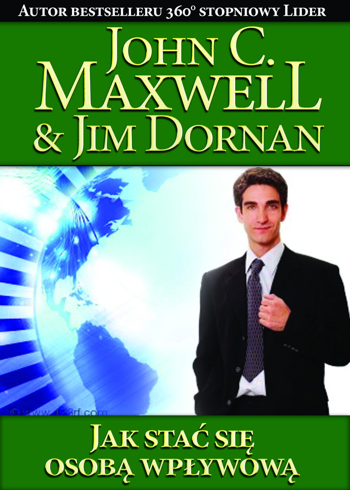 Jak stać się osobą wpływową – Maxwell Jak stać się osobą wpływową – Maxwell