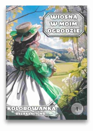 Kolorowanka – wiosna w moim ogrodzie