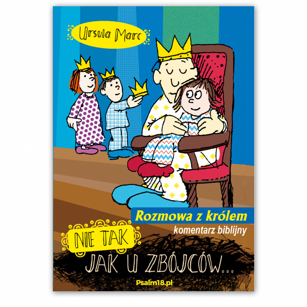 Nie tak jak u zbójców…Rozmowa z Królem Nie tak jak u zbójców…Rozmowa z Królem