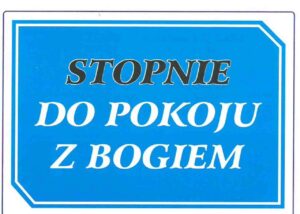 Stopnie do pokoju z Bogiem