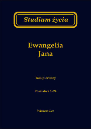 Studium życia – Ewangelia Jana tom 2