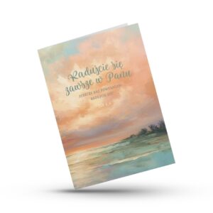 A Kartka składana – Radujcie się – pastele