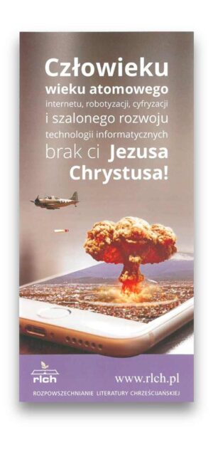 Człowieku wieku atomowego – RLCH