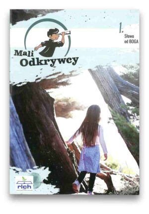 Mali odkrywcy 1. Słowo od Boga – RLCH