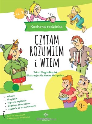 Czytam rozumiem i wiem – Kochana rodzinka