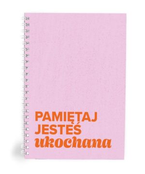 Mój dziennik – Pamiętaj jesteś ukochana