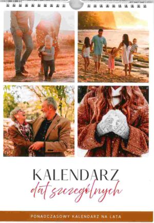 Kalendarz dat szczególnych Kalendarz dat szczególnych