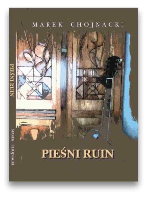 Pieśni ruin Pieśni ruin
