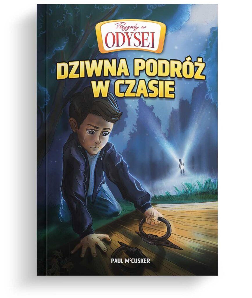 Premiera - Przygody w Odysei – Dziwna podróż w czasie - Tom 1 Przygody w Odysei – Dziwna podróż w czasie – Tom 1