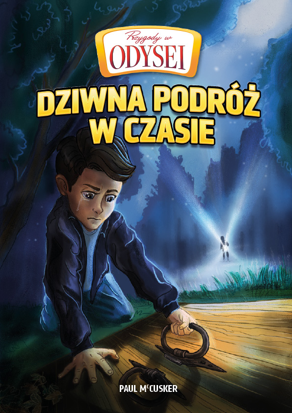 Przygody w Odysei - Dziwna podróż w czasie - Tom 1 Przygody w Odysei – Dziwna podróż w czasie – Tom 1