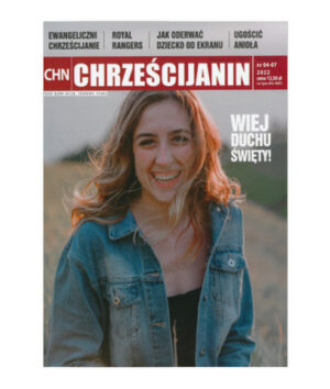 Czasopismo Chrześcijanin – 2022 nr 4-7