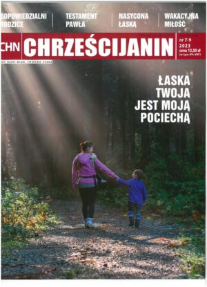 Czasopismo Chrześcijanin – 2023 nr 7-9