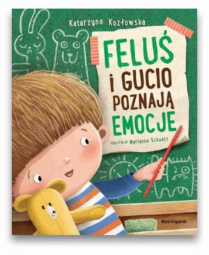 Feluś i Gucio poznają emocje Feluś i Gucio poznają emocje