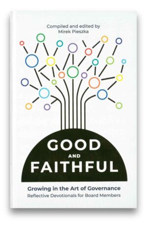 Good and Faithfu Good and Faithfu