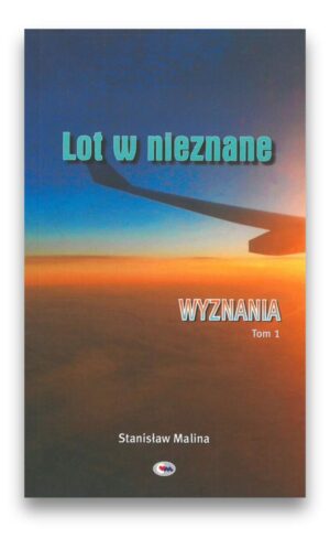 Lot w nieznane Lot w nieznane
