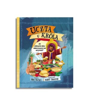 Uczta u króla Uczta u króla
