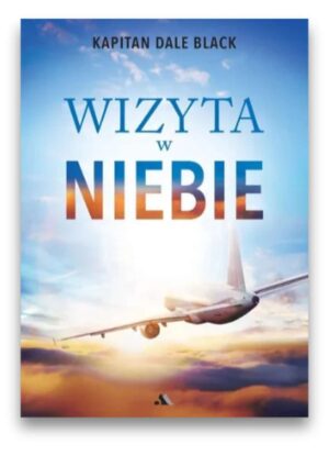 Wizyta w niebie Wizyta w niebie