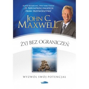 Żyj bez ograniczeń Żyj bez ograniczeń