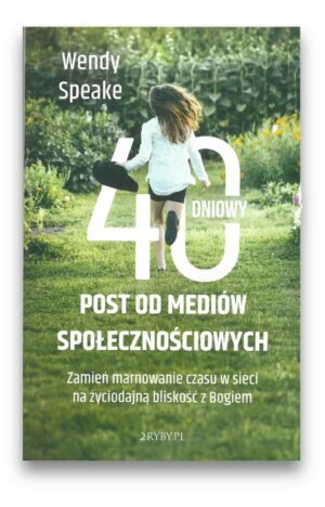 40-dniowy post od mediów społecznościowych