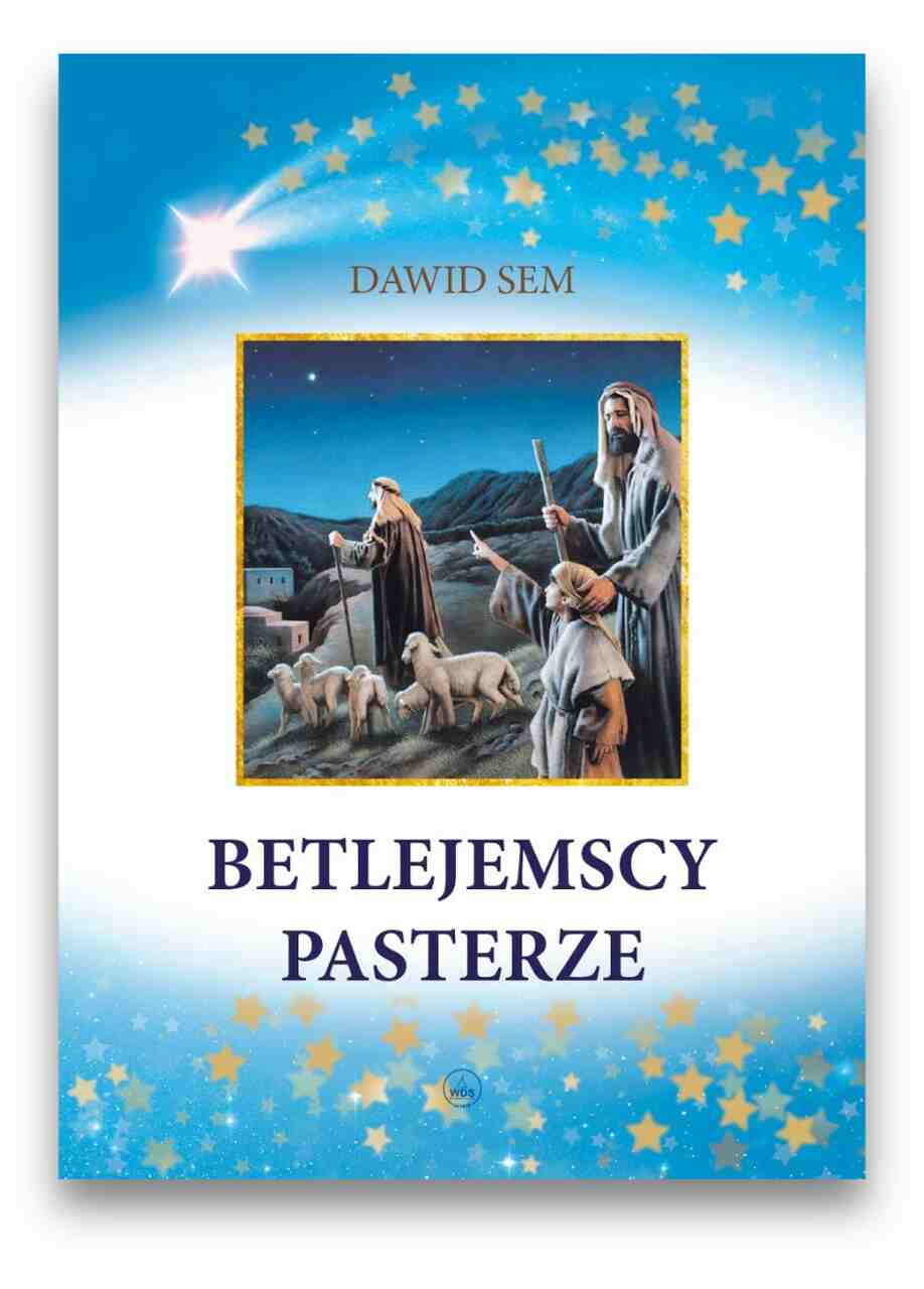 Betlejemscy pasterze Betlejemscy pasterze