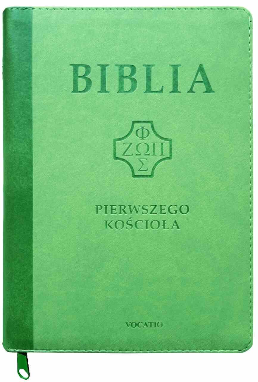 Biblia Pierwszego Kościoła - PU zielona zamek wyc Biblia Pierwszego Kościoła – PU zielona zamek wyc