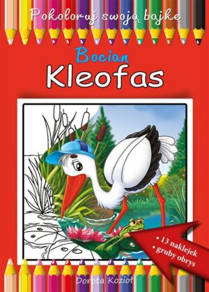 Bocian Kleofas - kolorowanka Bocian Kleofas – kolorowanka