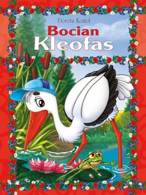 Bocian Kleofas - oprawa miękka Bocian Kleofas – oprawa miękka