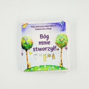 Bóg mnie stworzył – materiałowa