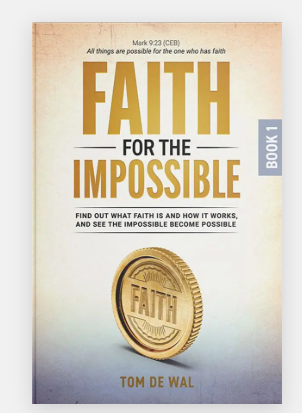 Faith for the impossible (SET) Faith for the impossible (SET)