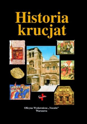 Historia krucjat Historia krucjat